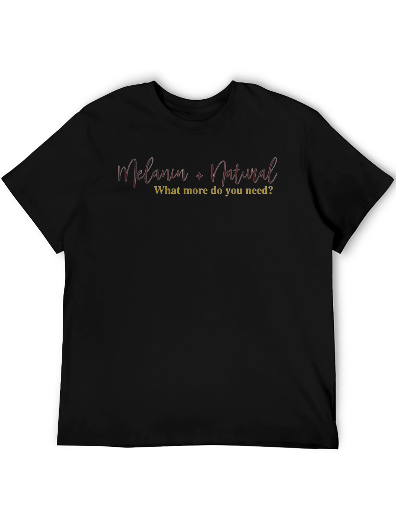 Melanin + Natural Tee