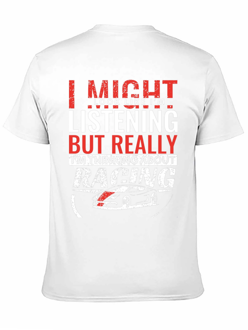 Racing On My Mind T-Shirt
