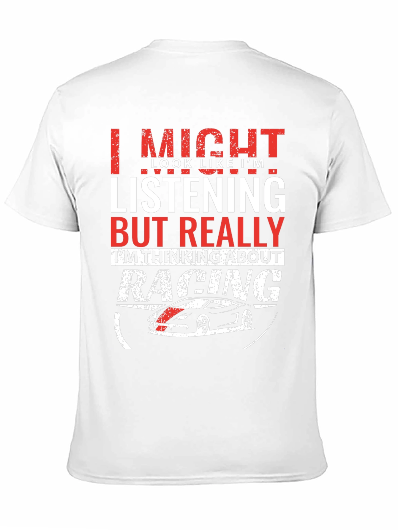 Racing On My Mind T-Shirt