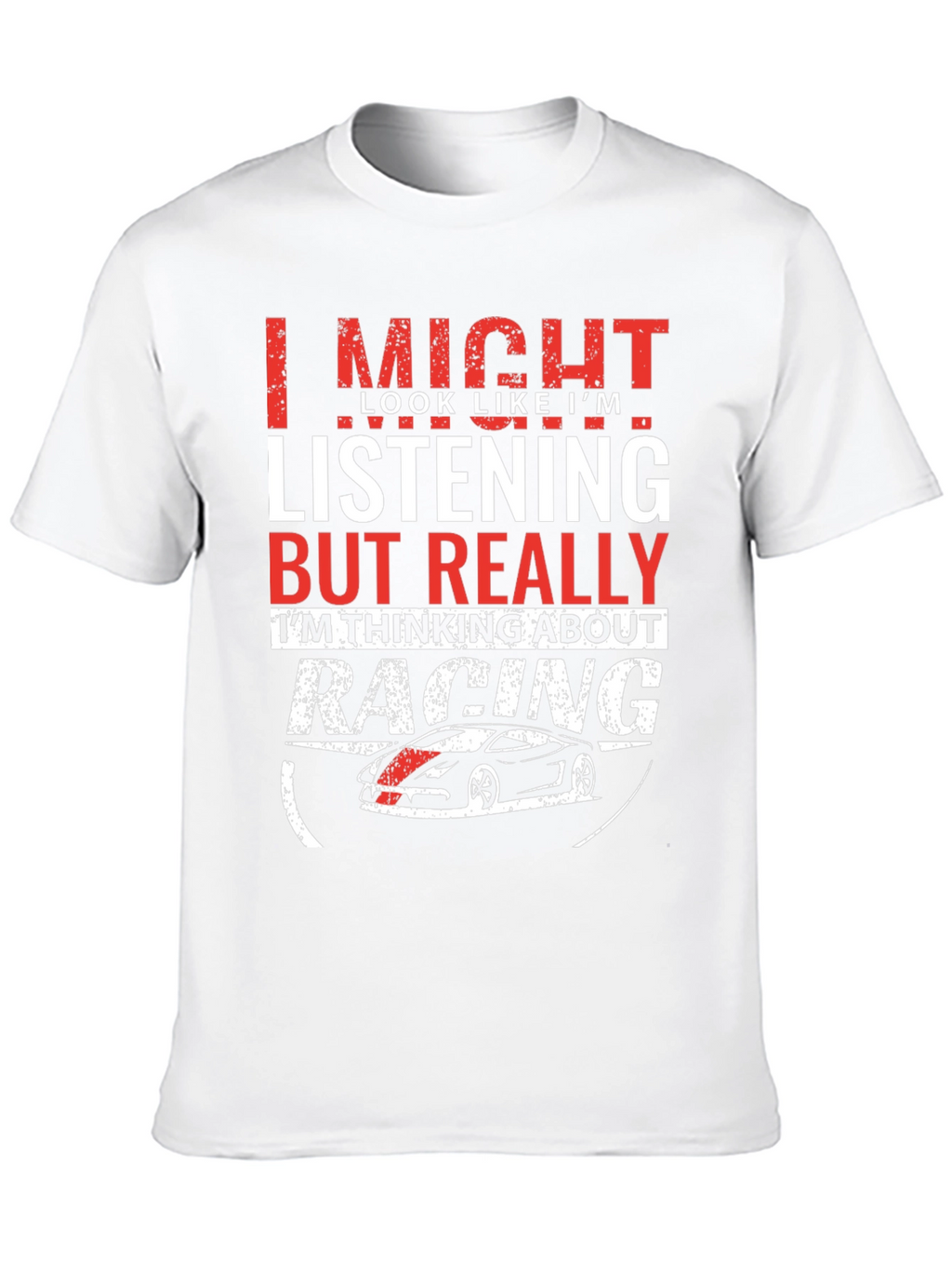 Racing On My Mind T-Shirt