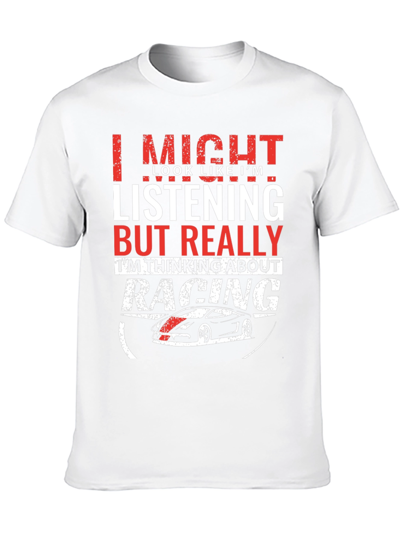 Racing On My Mind T-Shirt