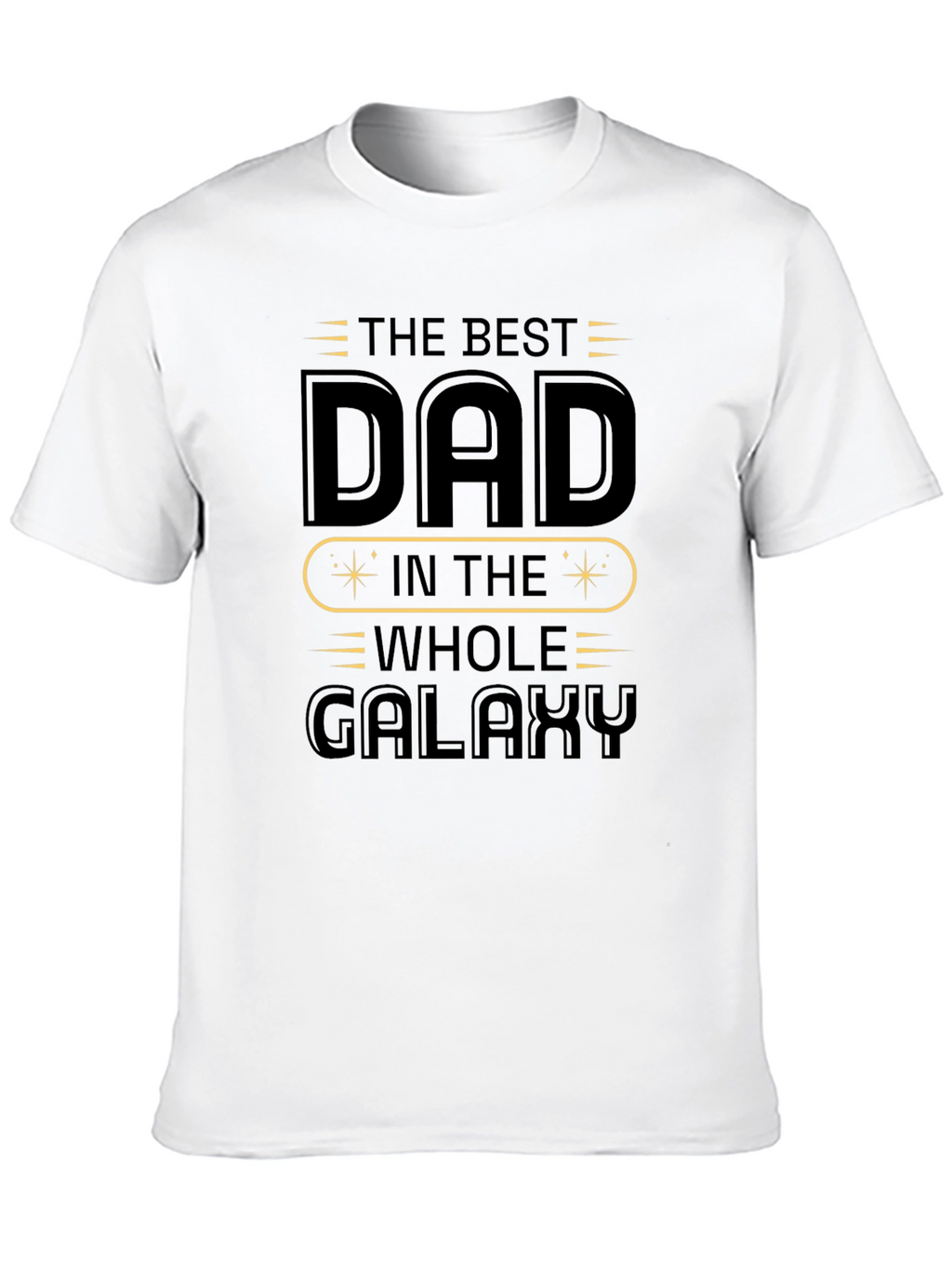 Best Dad in the Galaxy T-Shirt