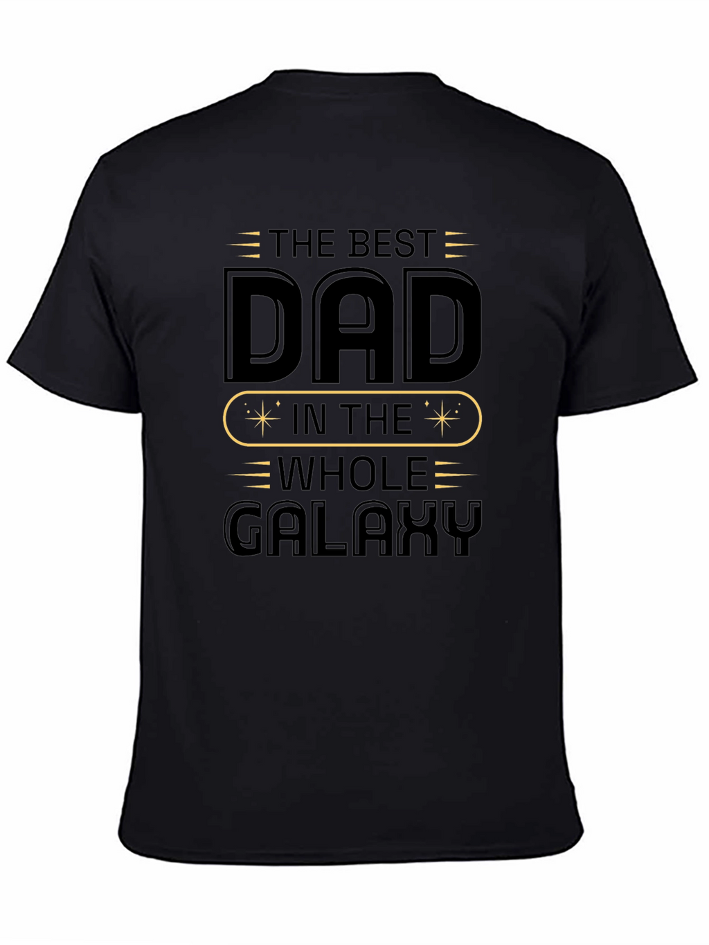Best Dad in the Galaxy T-Shirt