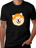 Akita Hair T-Shirt - Funny Dog Lover Tee