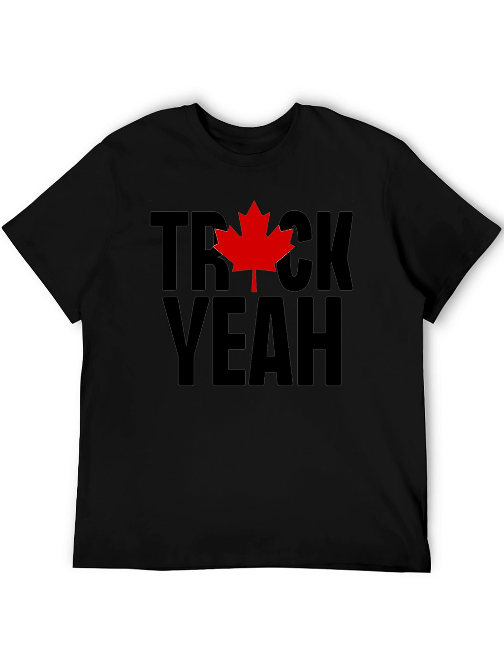 Trick Yeah Canada T-Shirt - Black Maple Leaf Tee