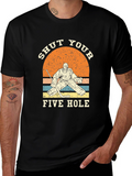 Shut Your Five Hole Hockey T-Shirt