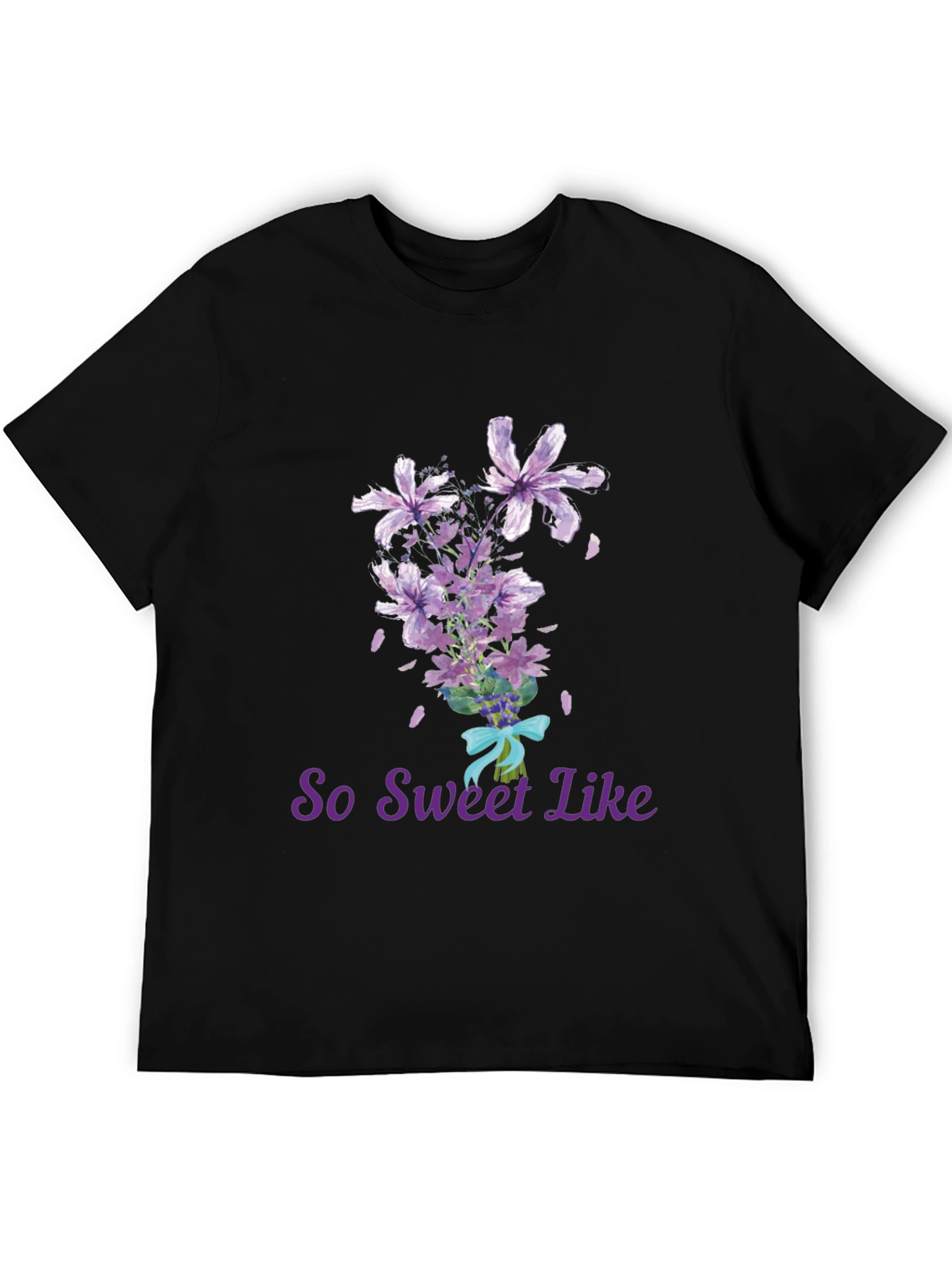 So Sweet Like Flowers T-Shirt