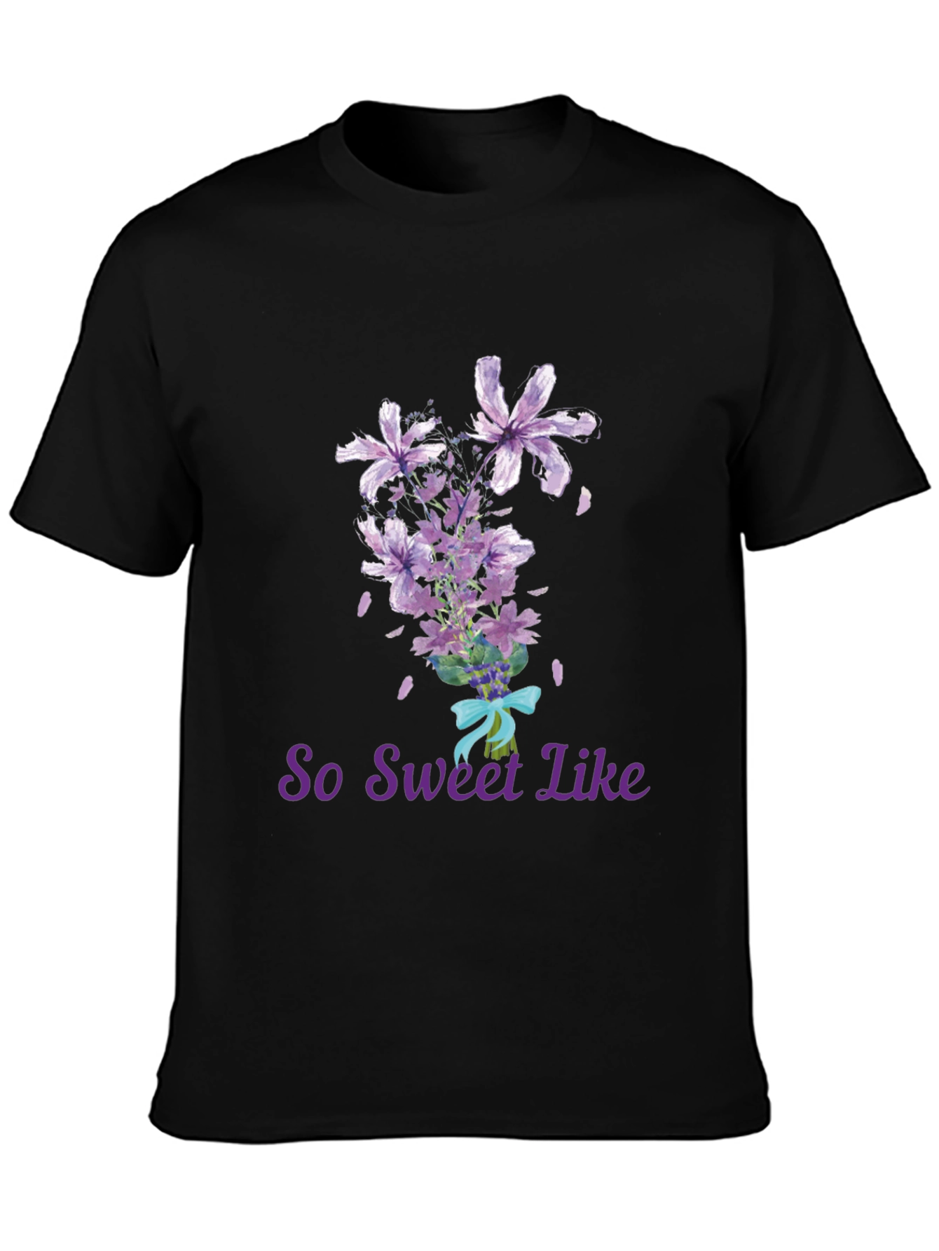 So Sweet Like Flowers T-Shirt