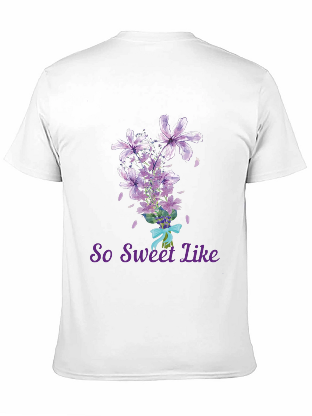 So Sweet Like Flowers T-Shirt