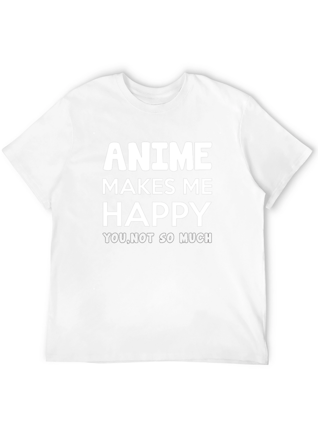 Anime Makes Me Happy Graphic Tee
