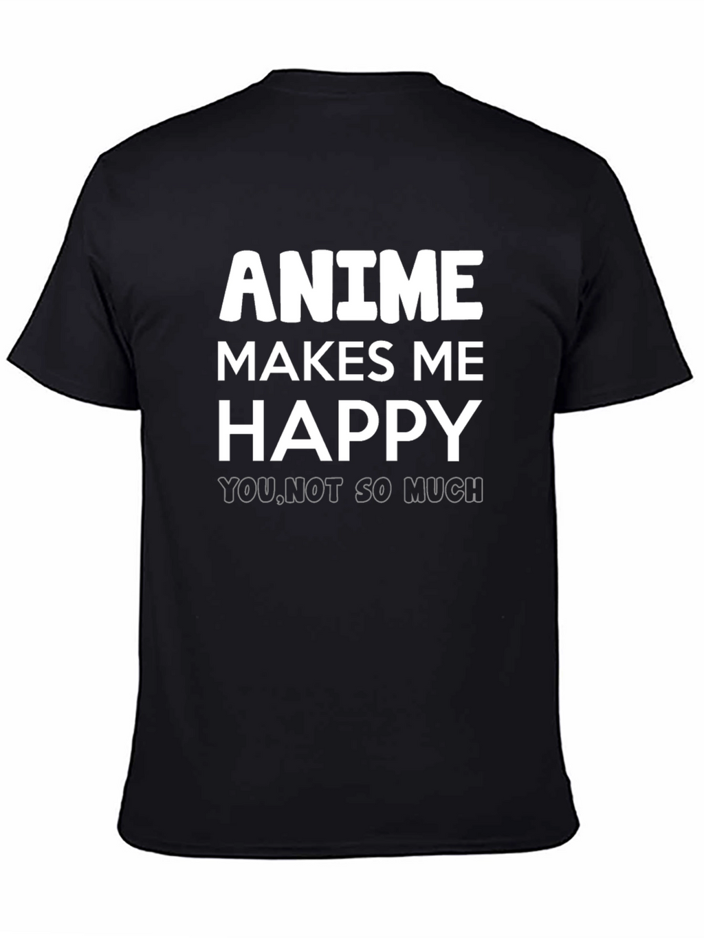 Anime Makes Me Happy Graphic Tee