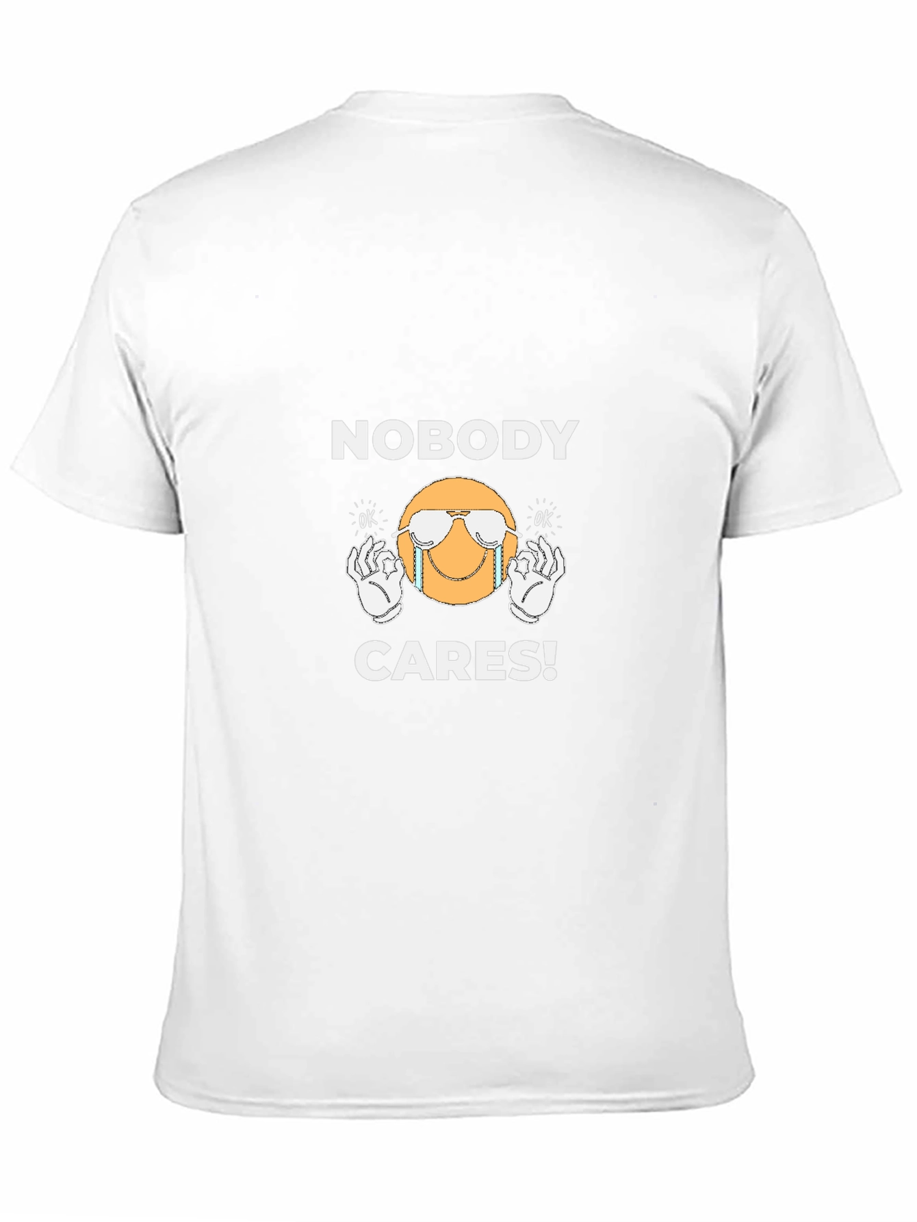Nobody Cares T-Shirt - Funny Graphic Tee