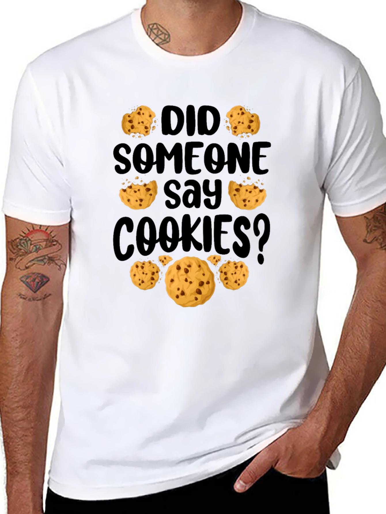 Did Someone Say Cookies? Graphic Tee