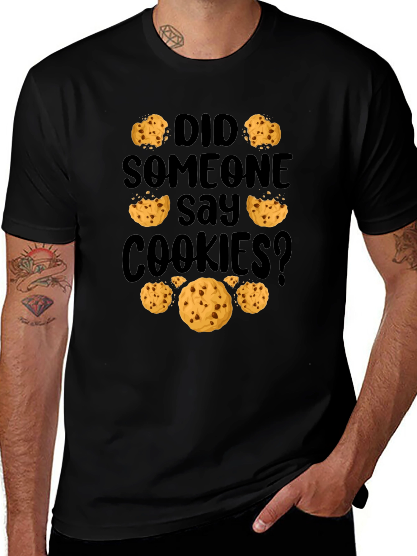 Did Someone Say Cookies? Graphic Tee