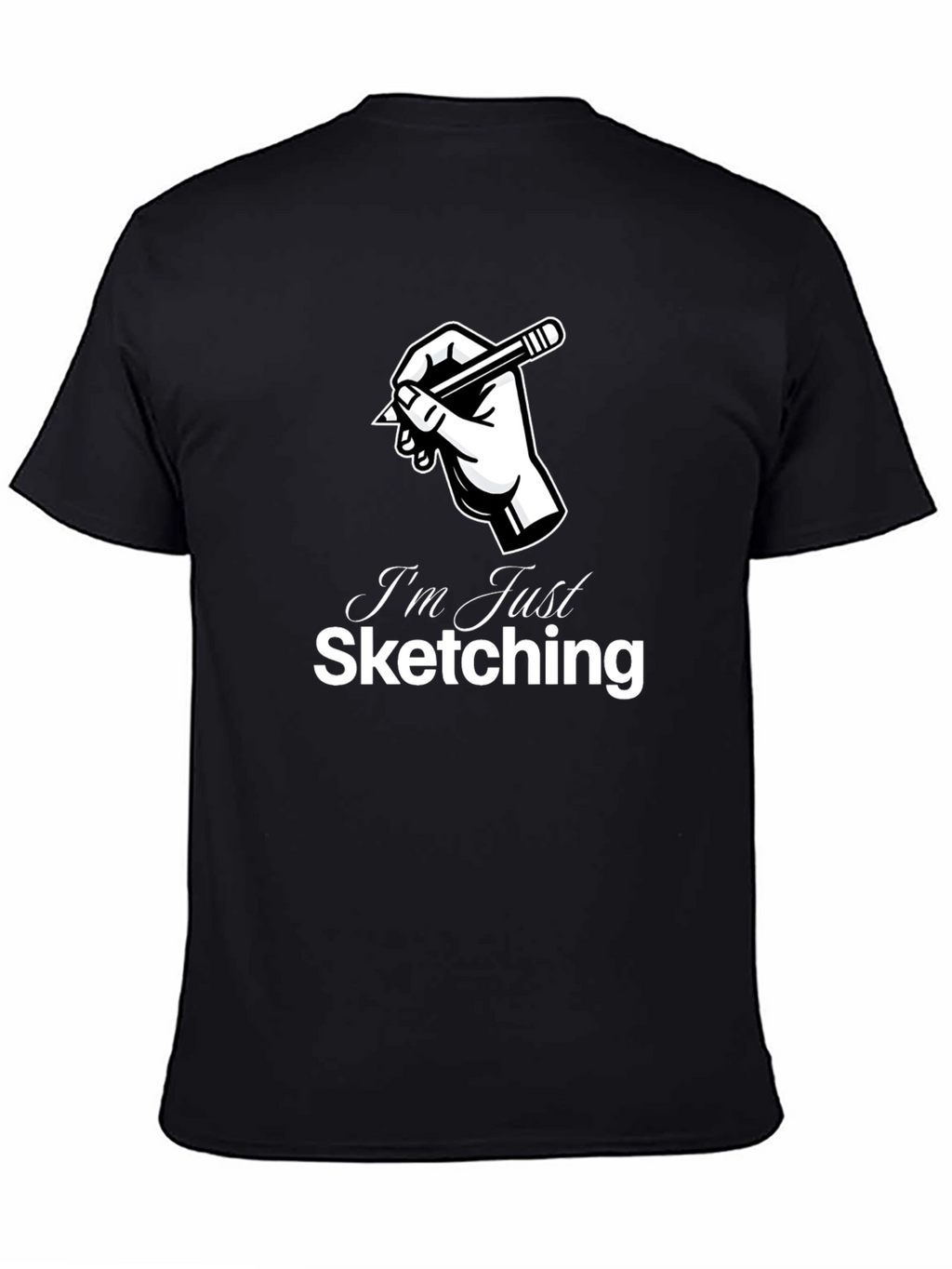 Just Sketching T-Shirt - Artist Graphic Tee