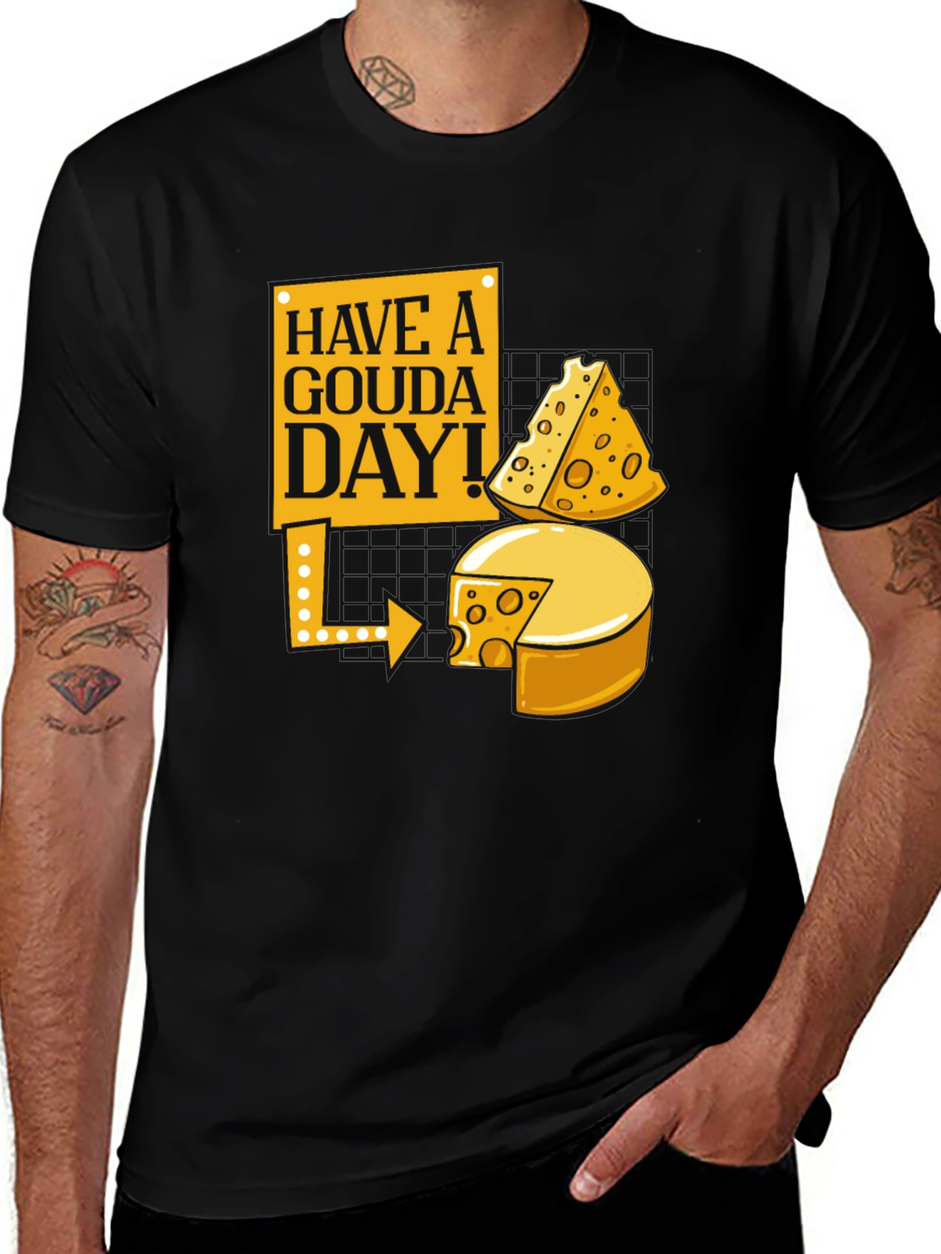 Have a Gouda Day! Cheese Lover Graphic Tee