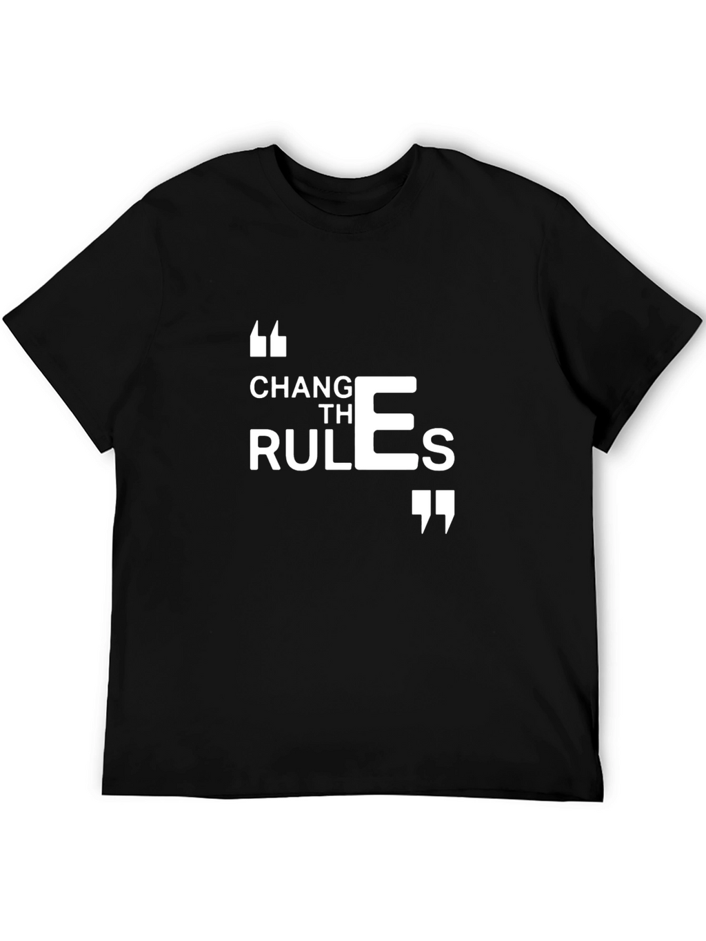 Change the Rules T-Shirt