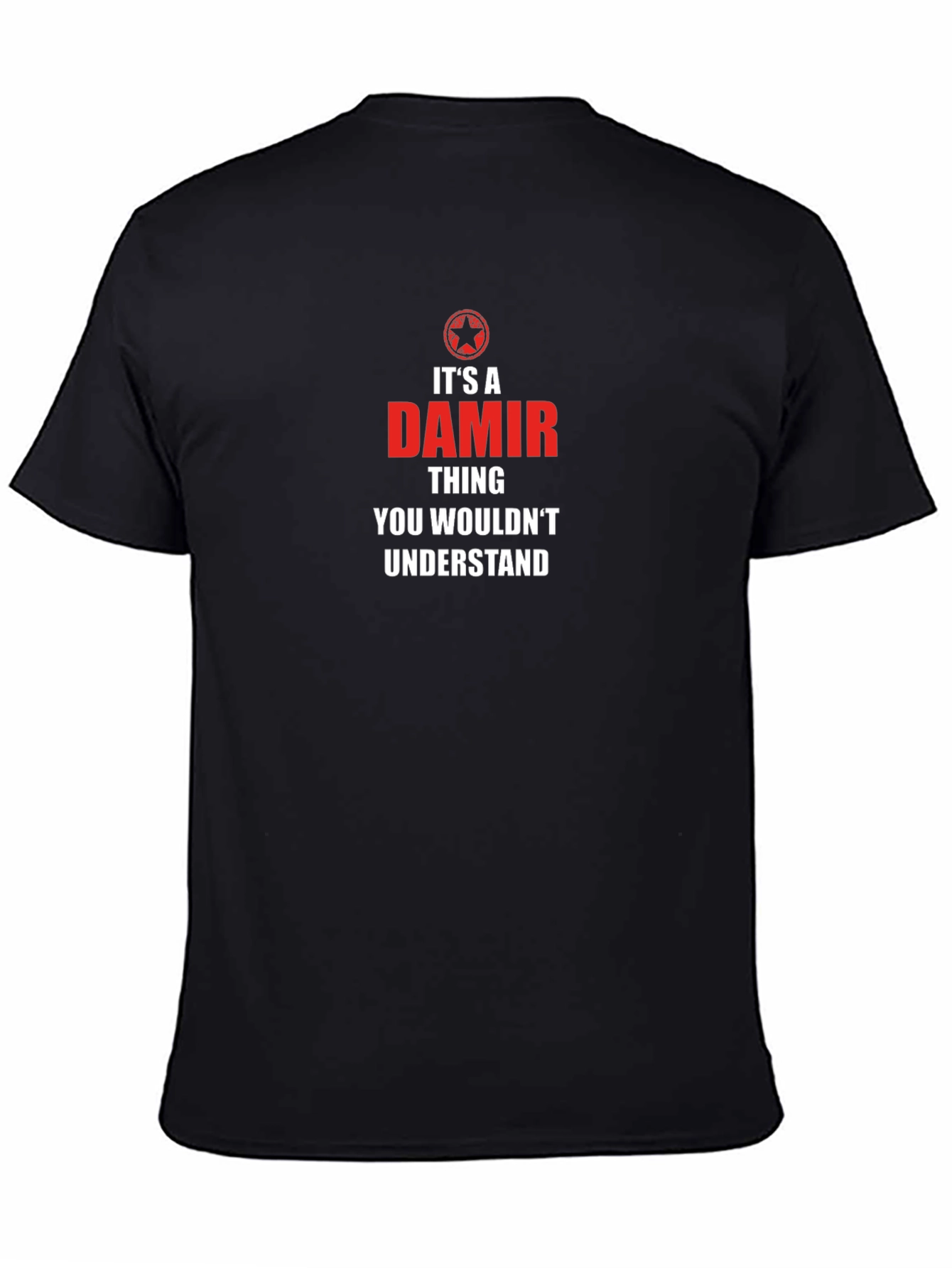 Damir Thing T-Shirt - You Wouldnt Understand