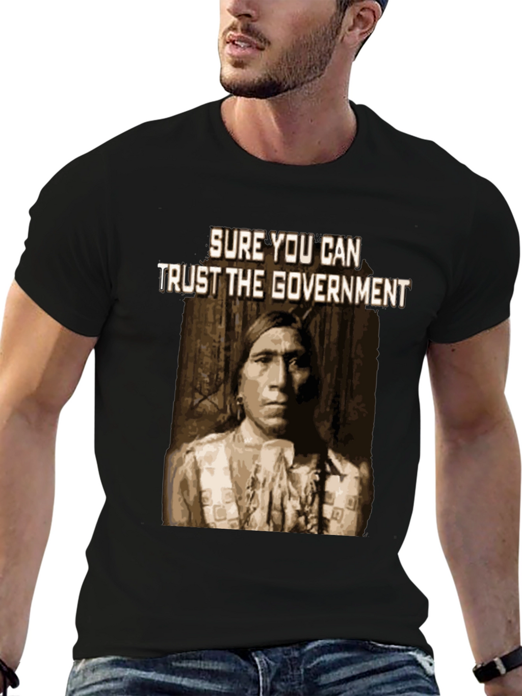 Sure You Can Trust the Government T-Shirt