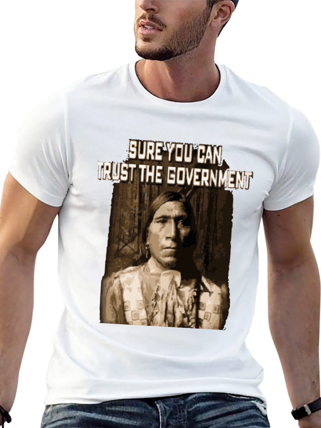 Sure You Can Trust the Government T-Shirt