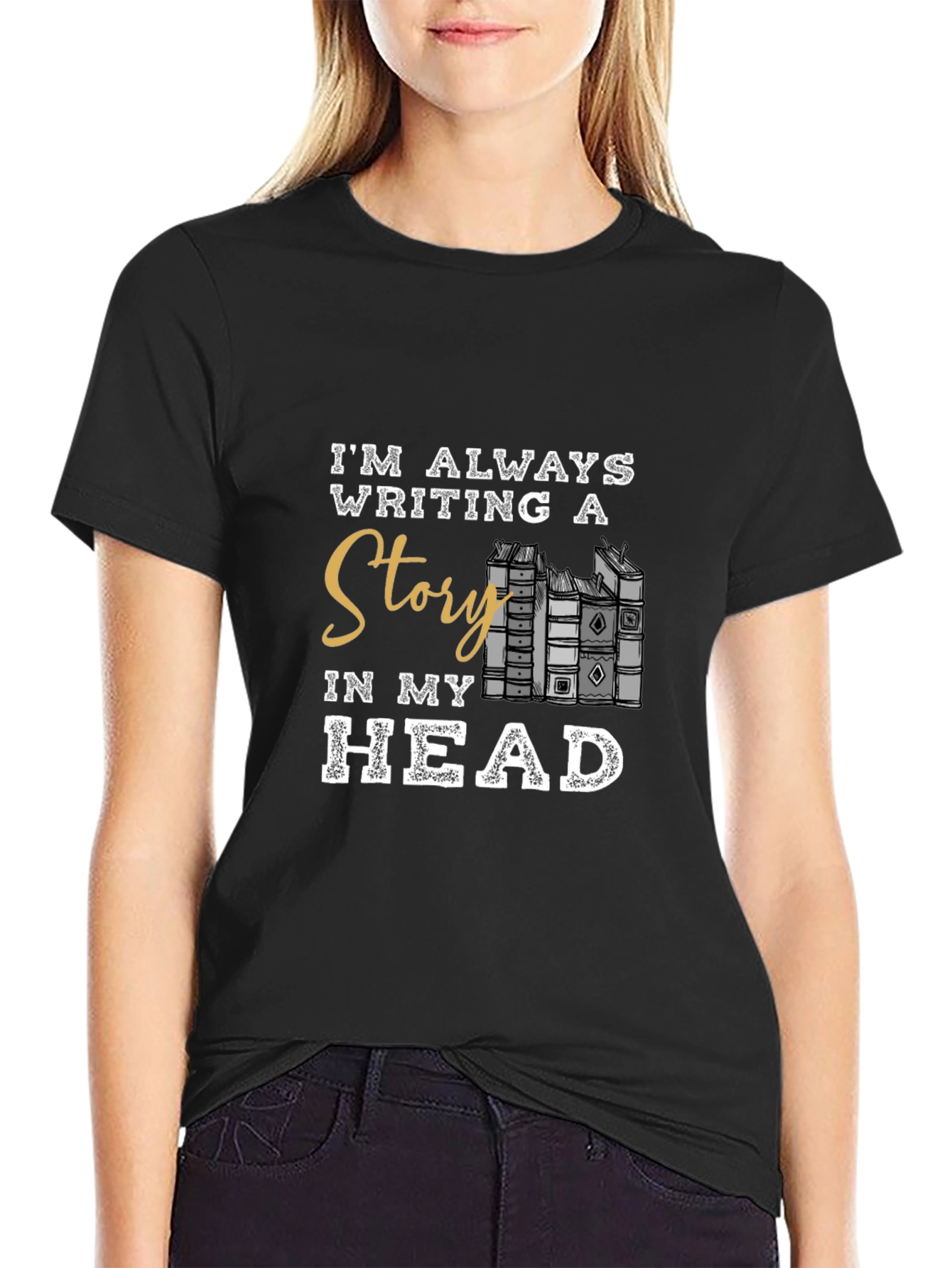 Im Always Writing A Story T-Shirt