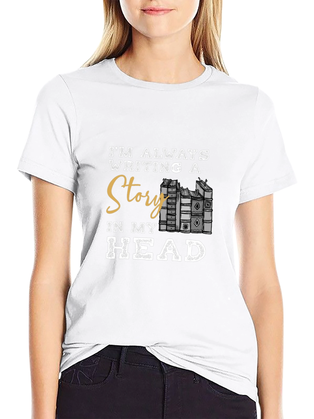 Im Always Writing A Story T-Shirt