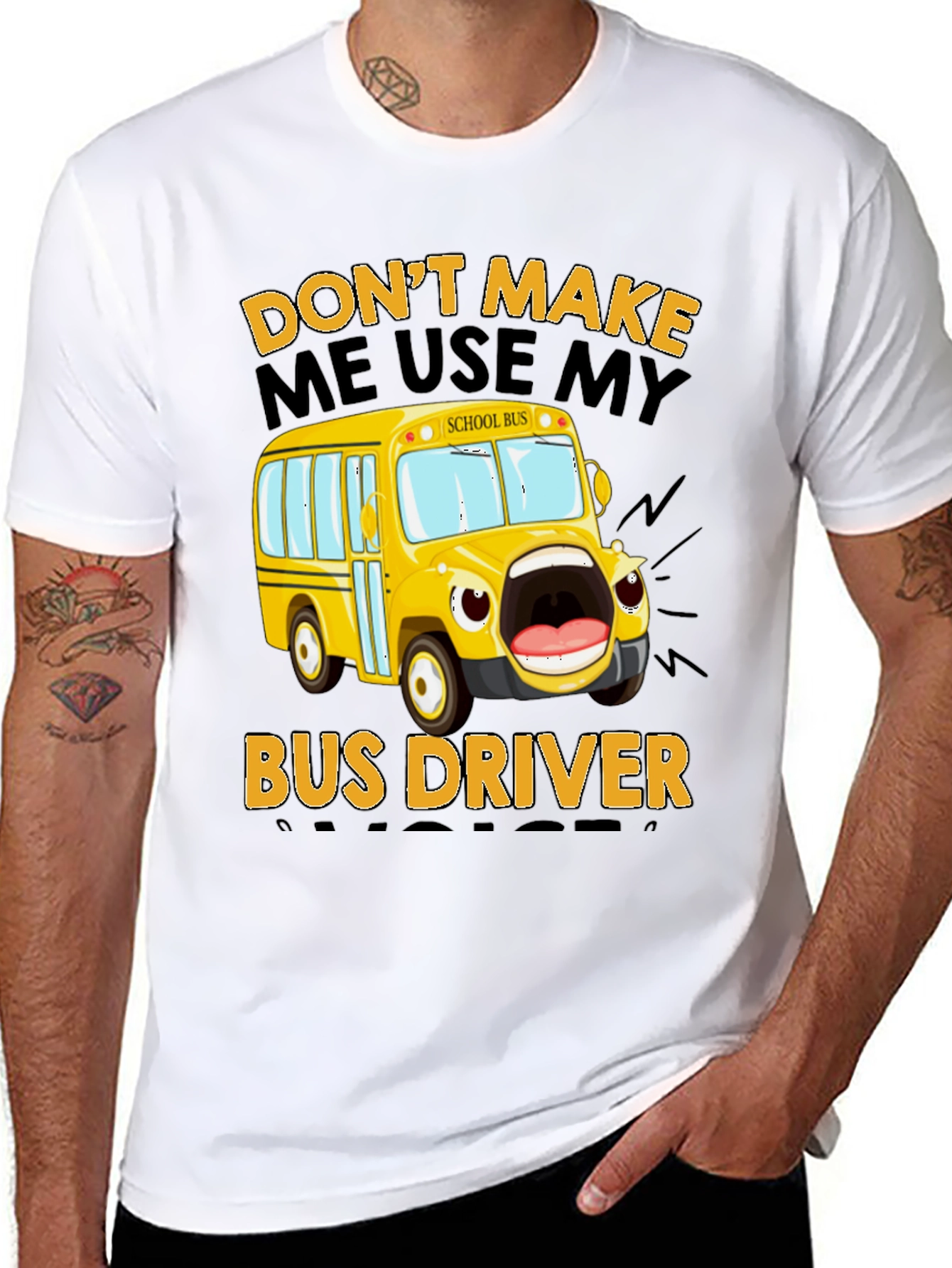 Funny Bus Driver T-Shirt - Dont Make Me Use My Voice