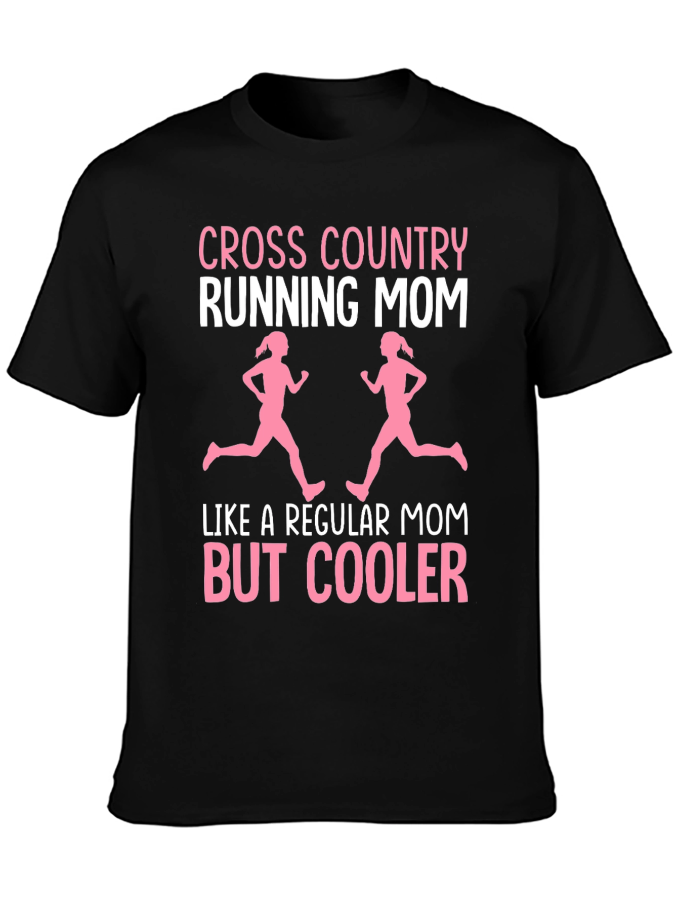 Cross Country Running Mom T-Shirt