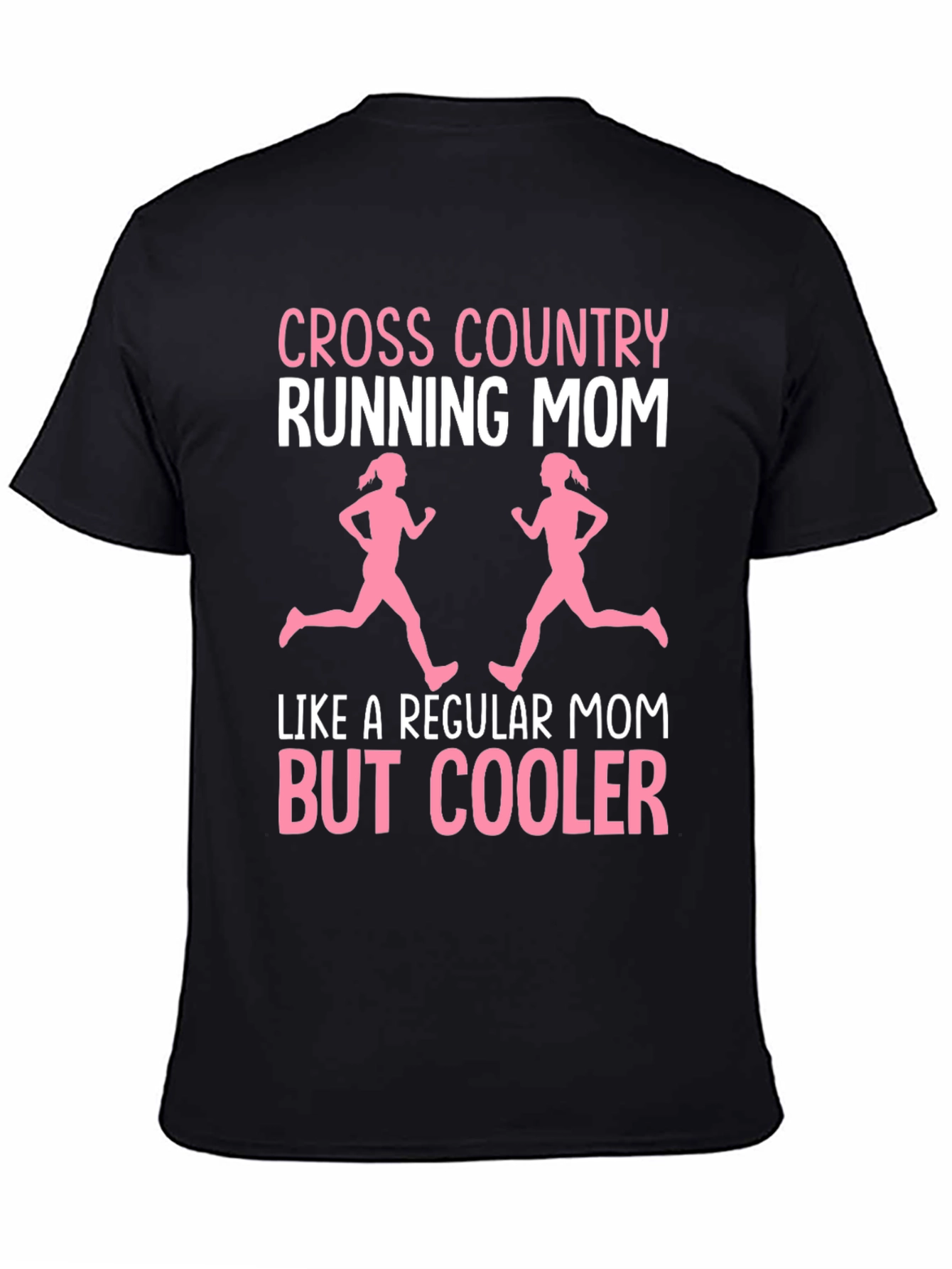 Cross Country Running Mom T-Shirt