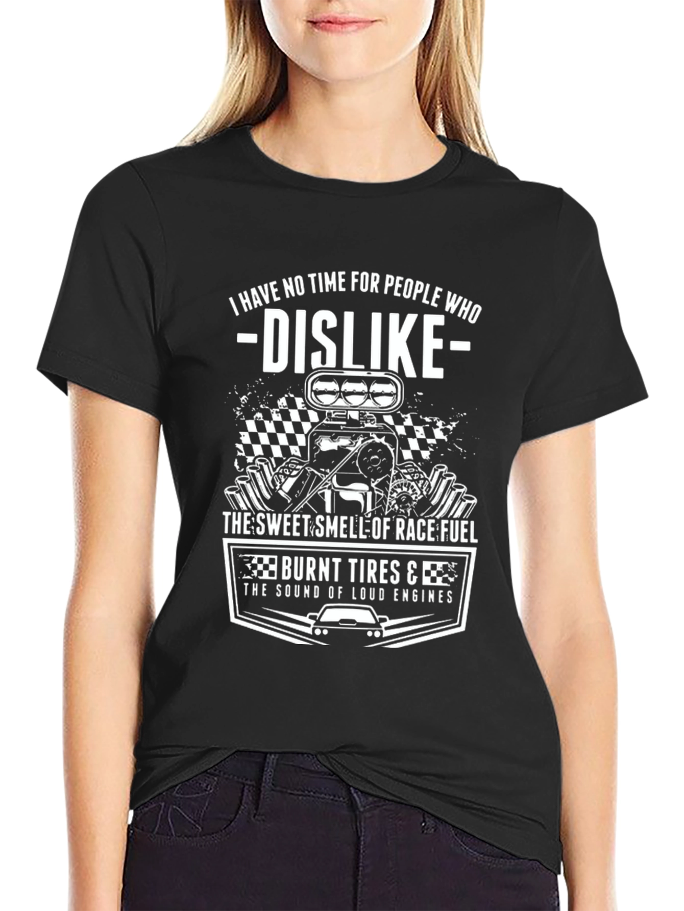 Race Fuel T-Shirt - Loud Engines & Burnt Tires Design