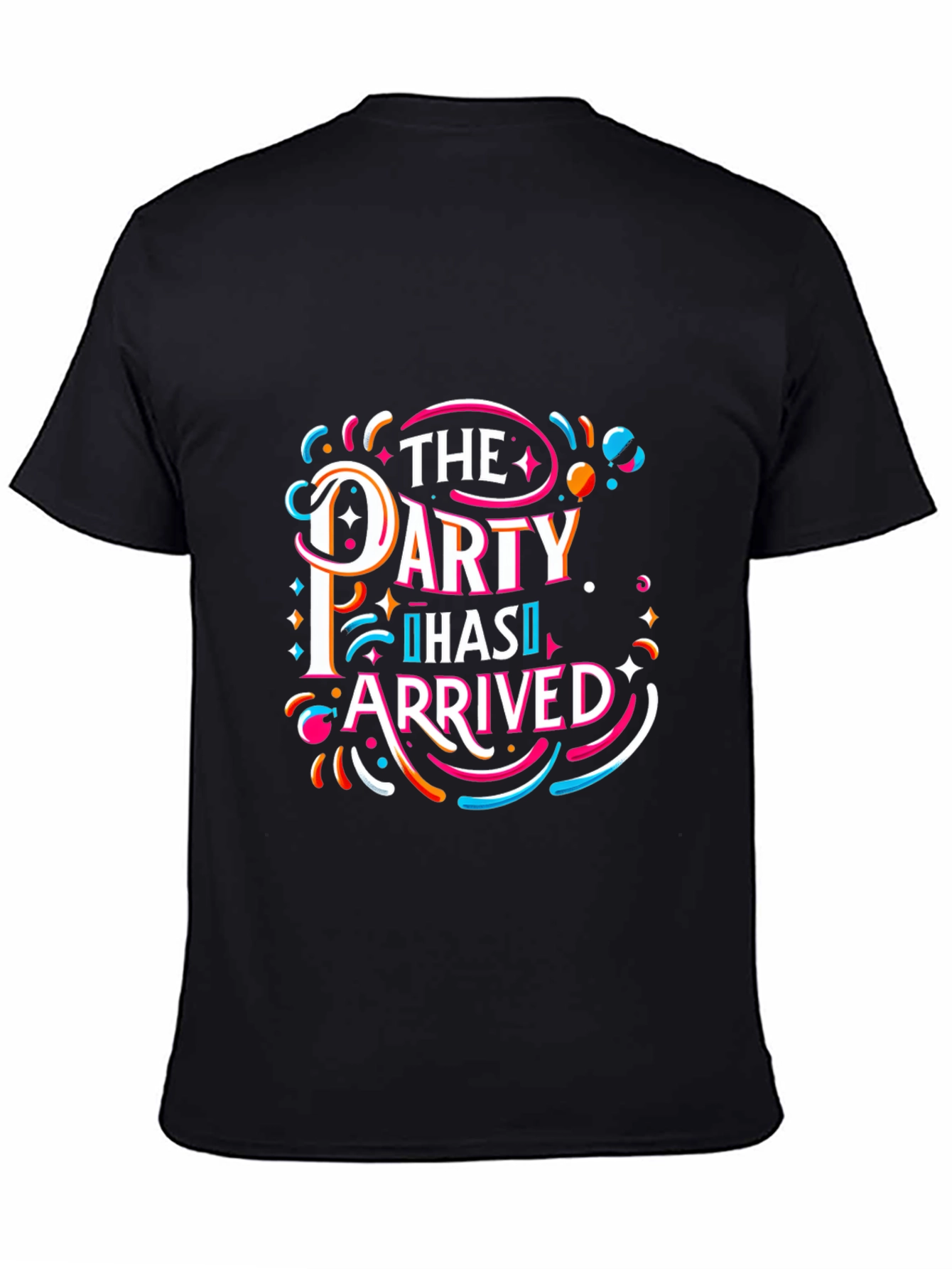 The Party Has Arrived Graphic T-Shirt