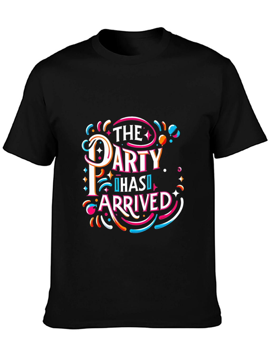 The Party Has Arrived Graphic T-Shirt