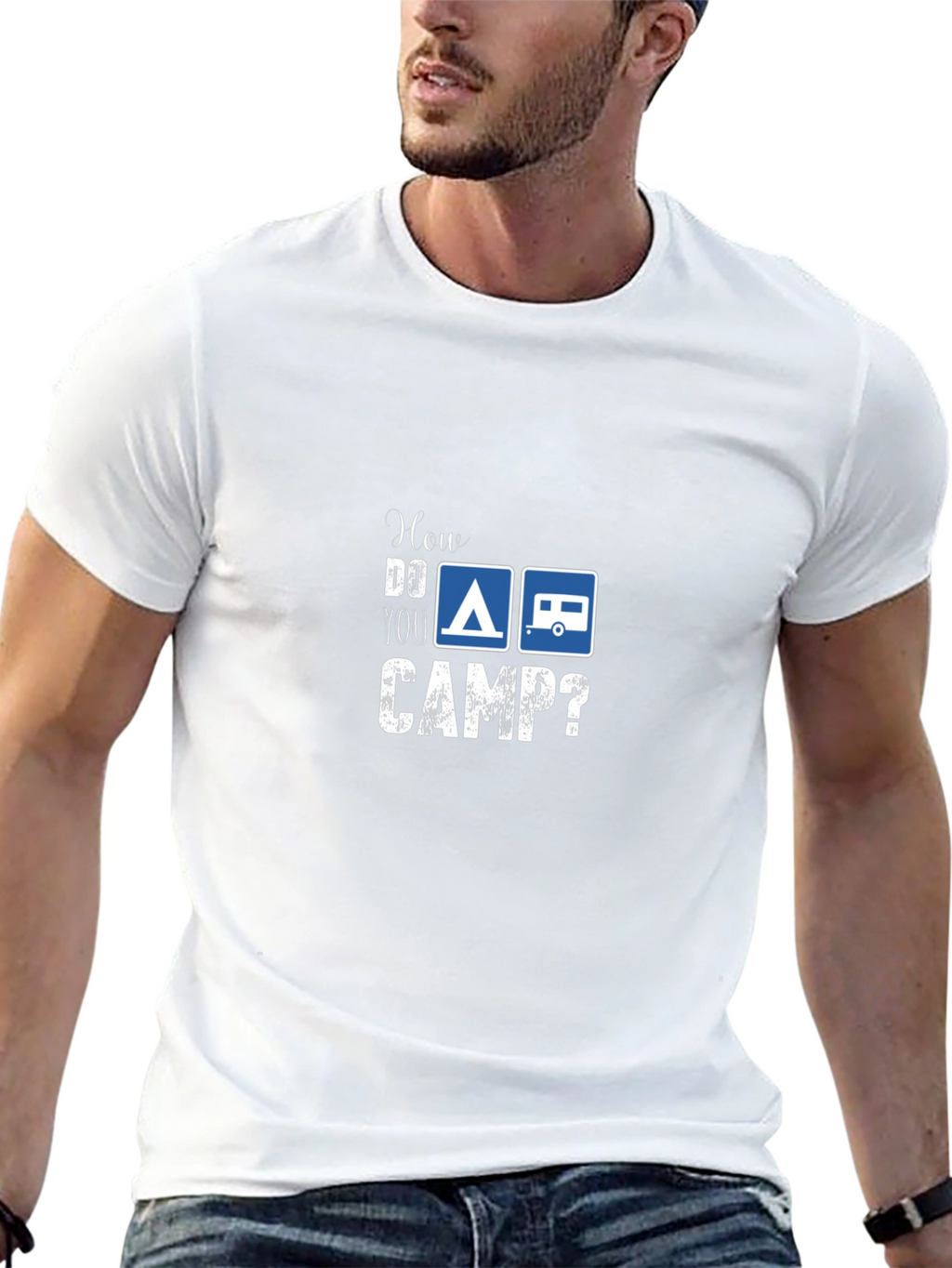 How Do You Camp? Graphic T-Shirt