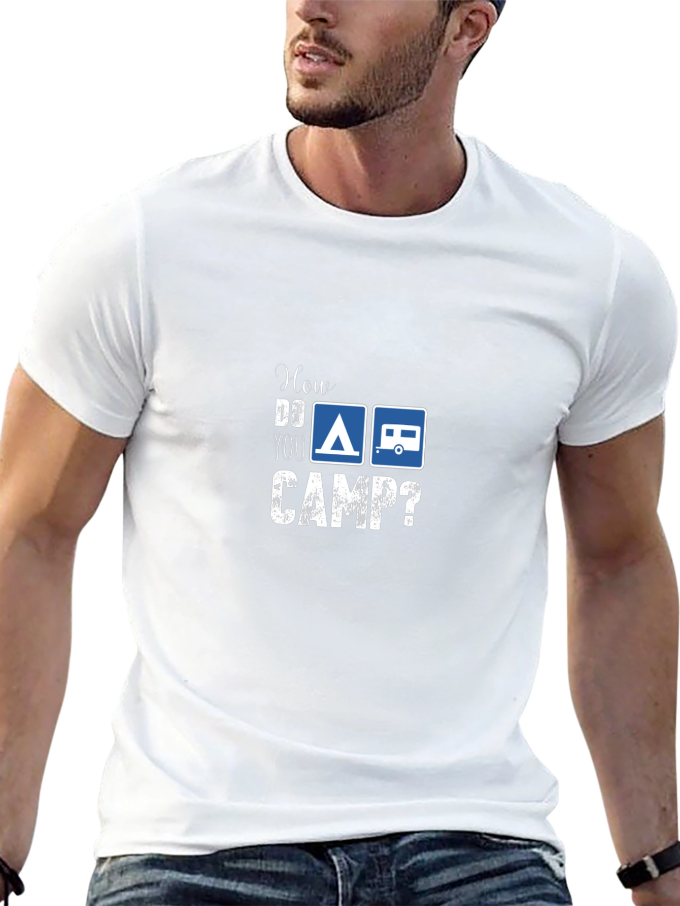 How Do You Camp? Graphic T-Shirt