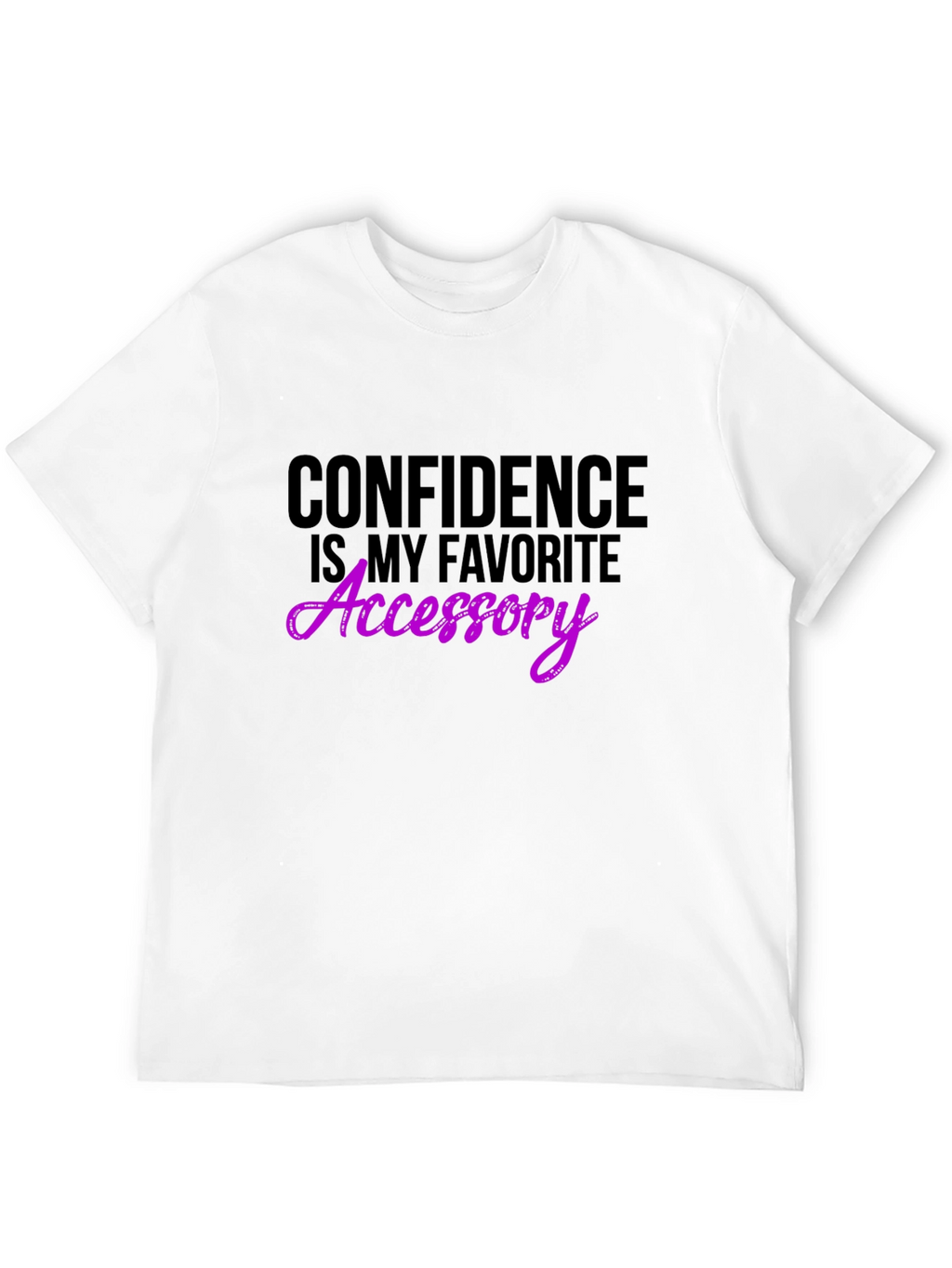 Confidence Accessory T-Shirt