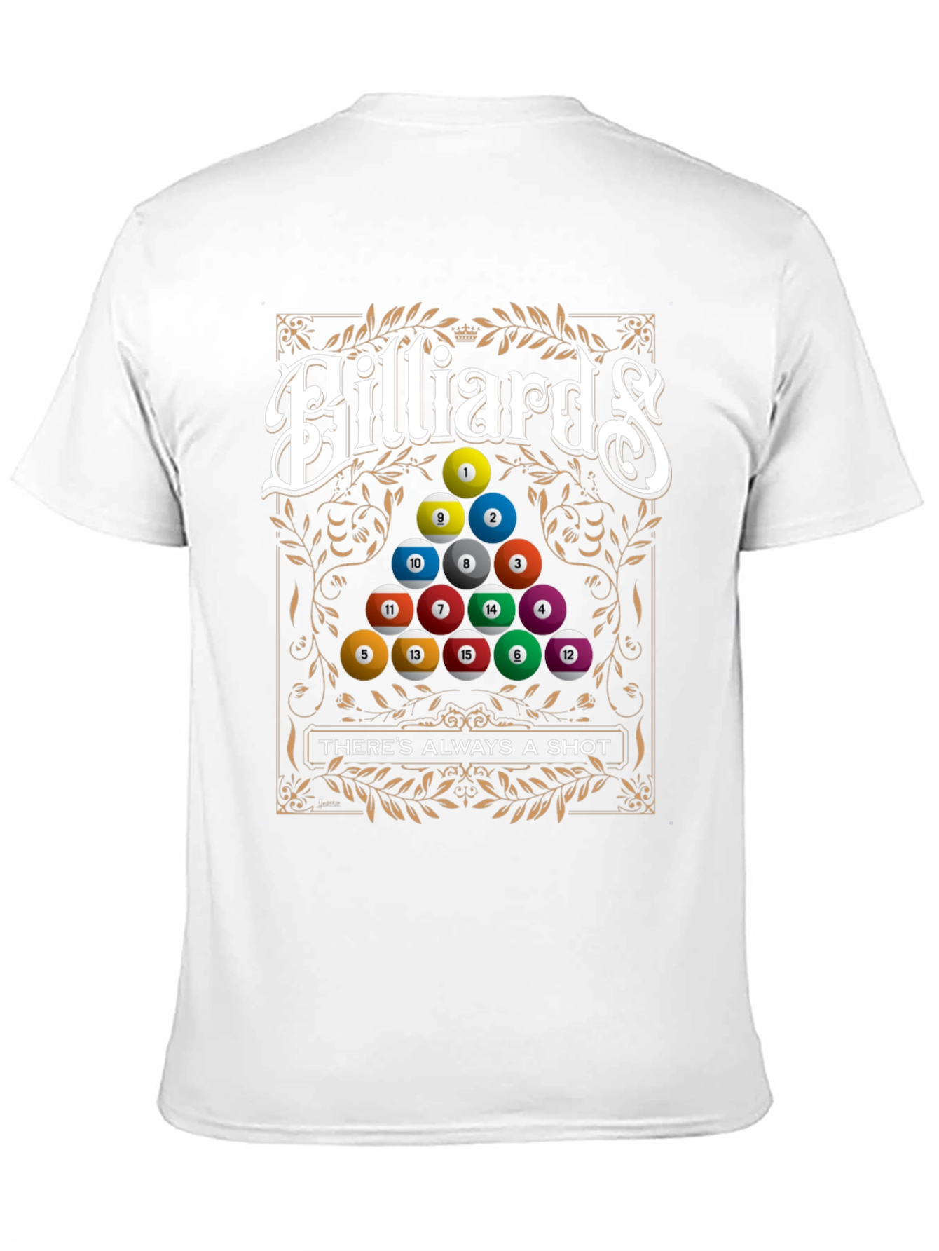 Billiards Theres Always A Shot T-Shirt