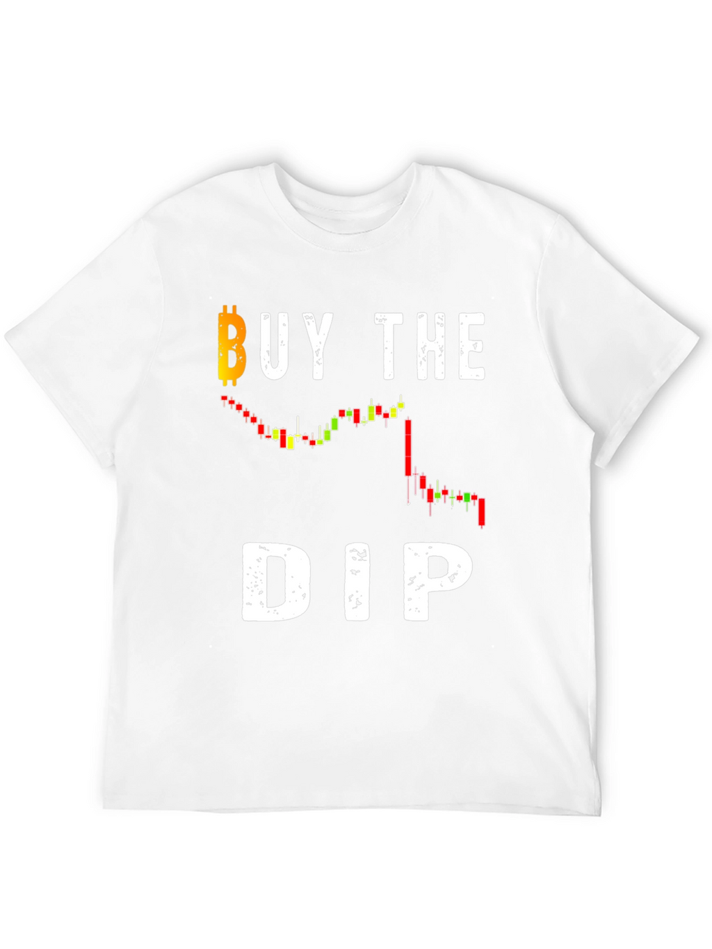Buy the Dip Bitcoin Crypto T-Shirt