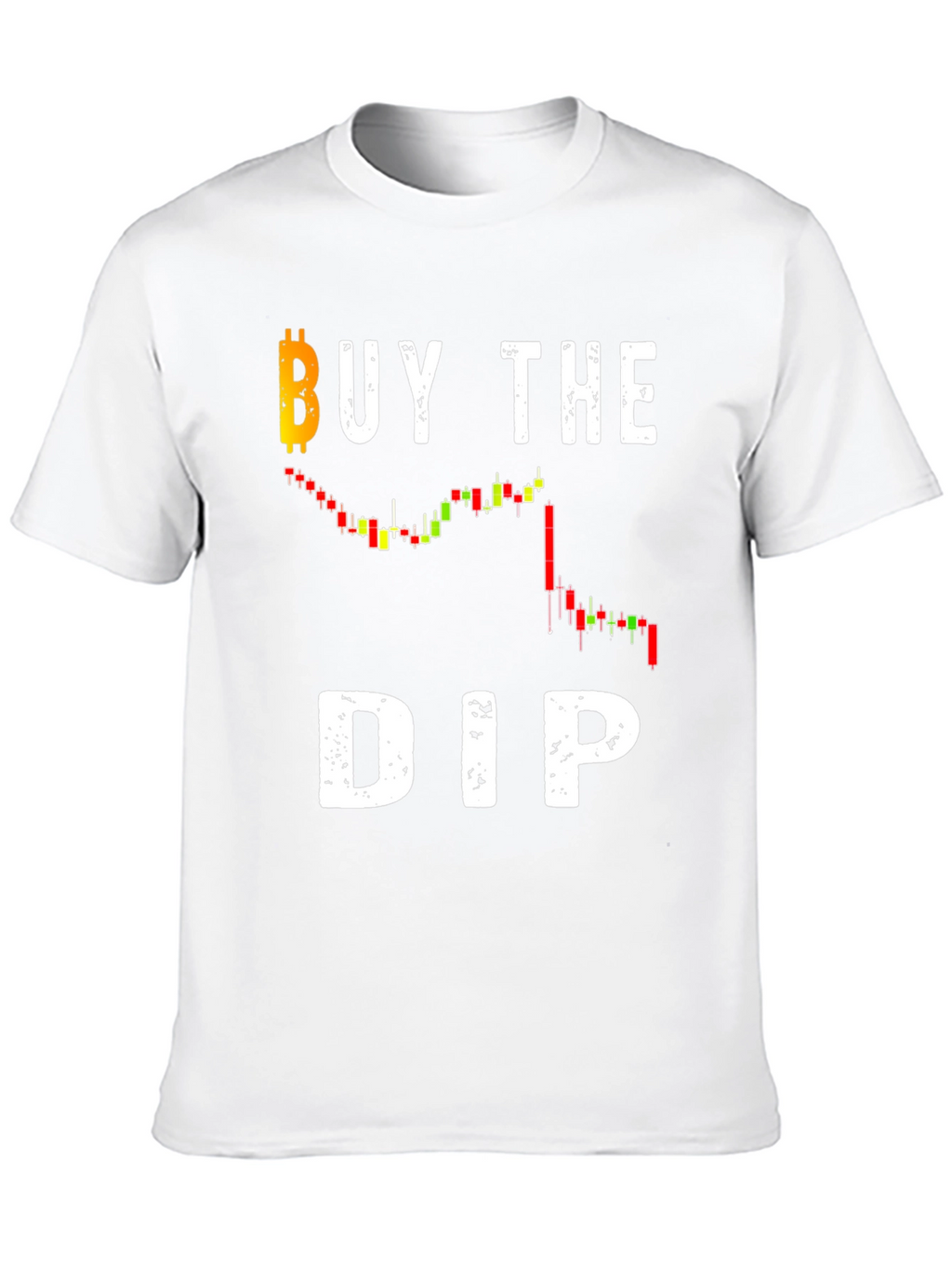 Buy the Dip Bitcoin Crypto T-Shirt