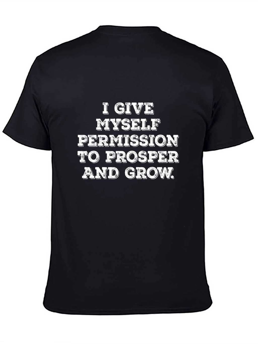 Motivational Graphic Tee - I Give Myself Permission