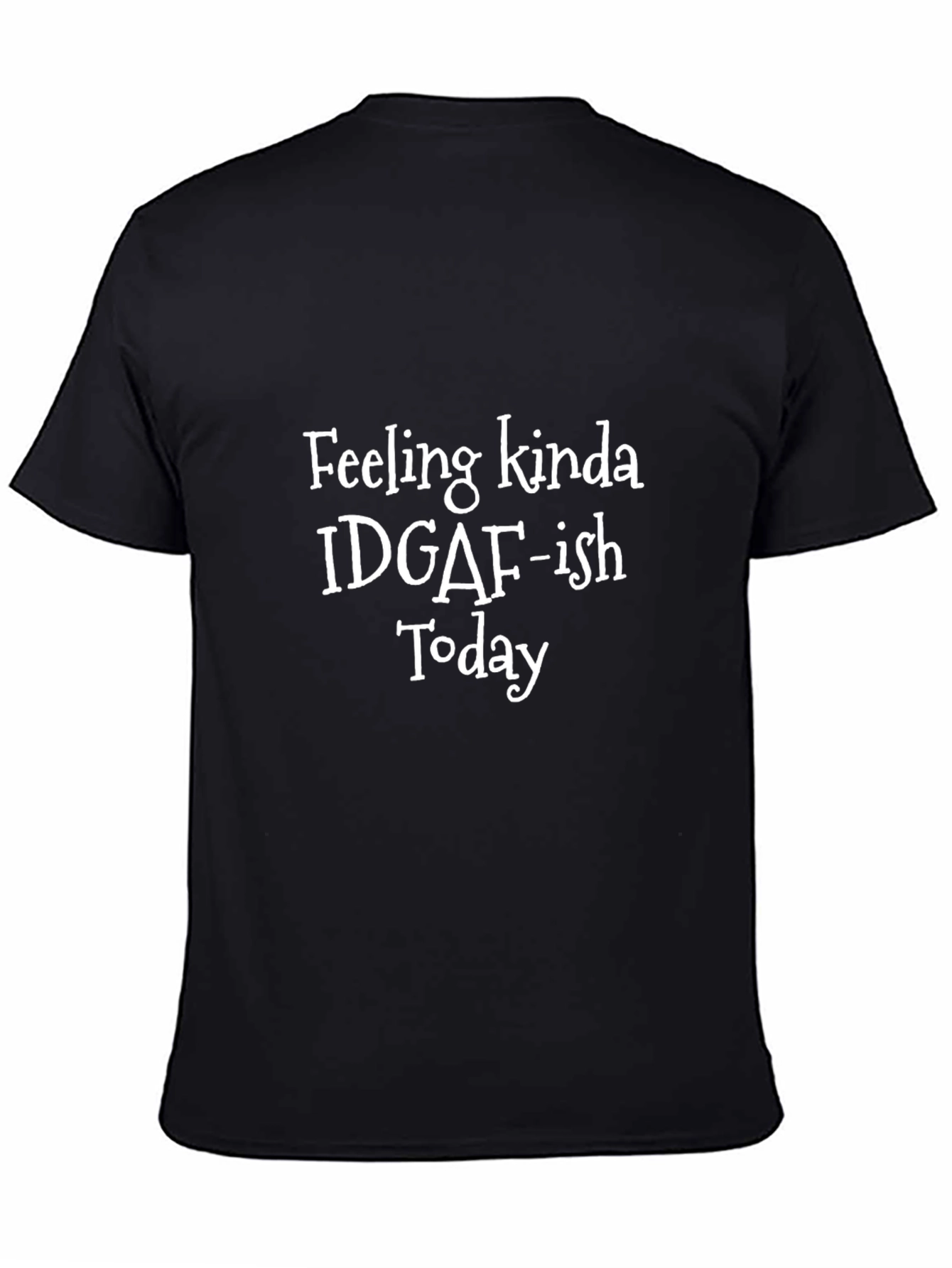 Funny IDGAF-ish Graphic Tee - Black