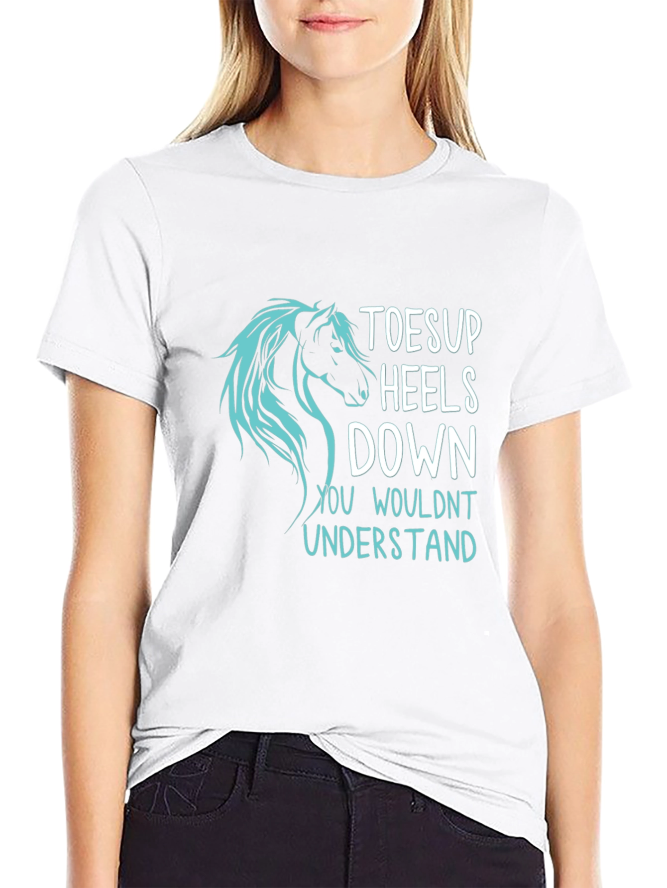Toes Up Heels Down Horse T-Shirt