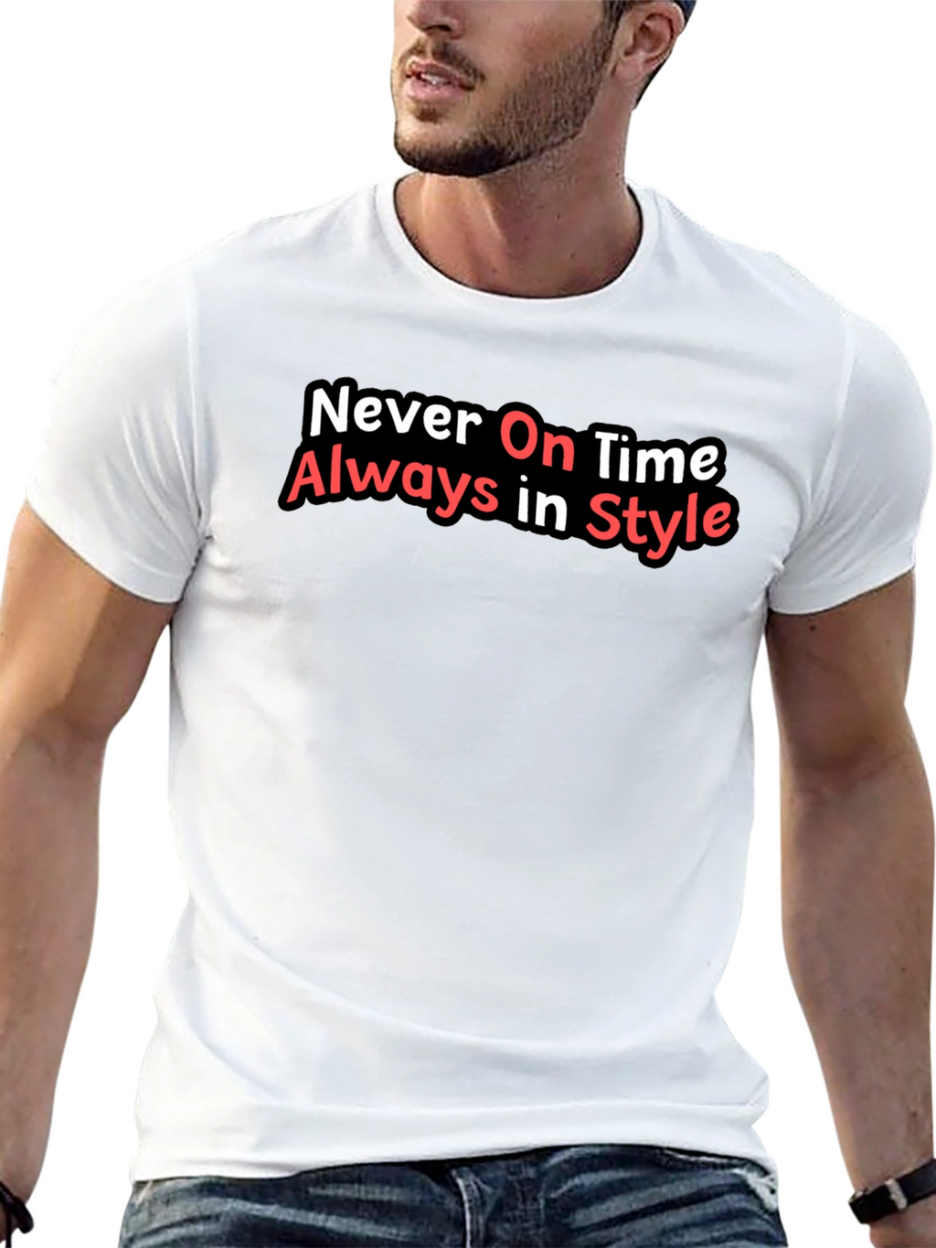 Never On Time Always In Style Black T-Shirt
