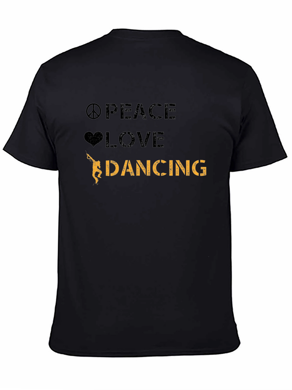Peace Love Dancing Black T-Shirt