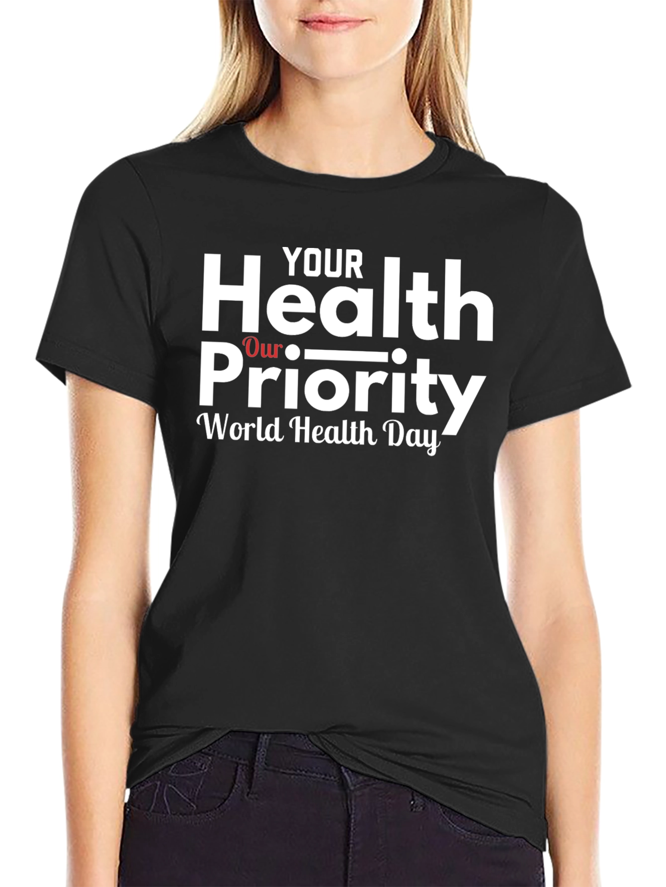 Health Priority T-Shirt - World Health Day Tee