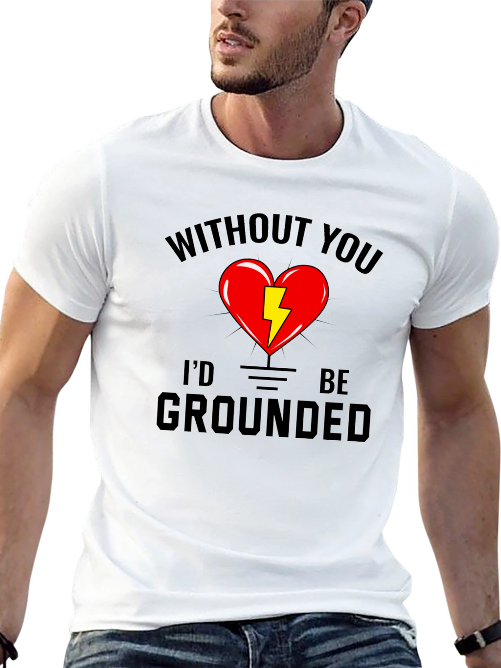 Without You Id Be Grounded Black T-Shirt