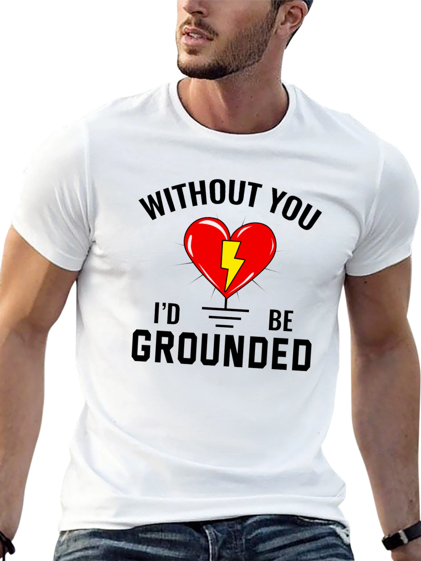 Without You Id Be Grounded Black T-Shirt