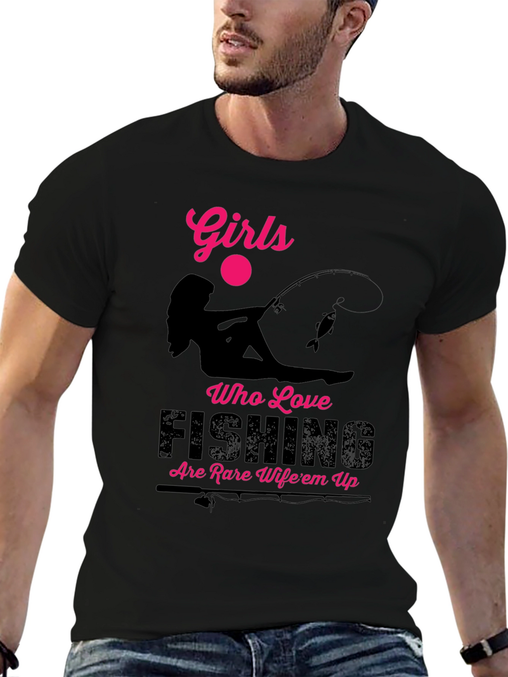 Fishing Girl T-Shirt -  Wifeem Up!