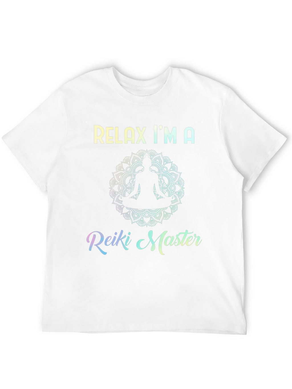 Relax Im a Reiki Master Graphic T-Shirt