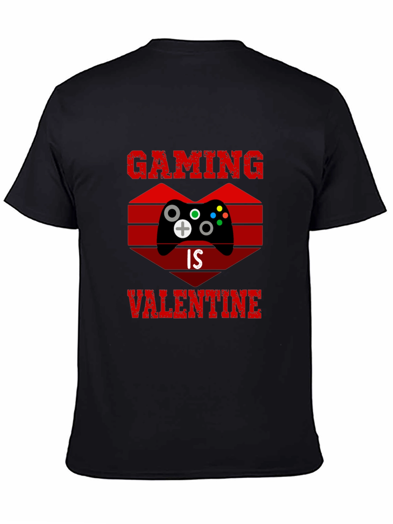 Gaming Is My Valentine T-Shirt