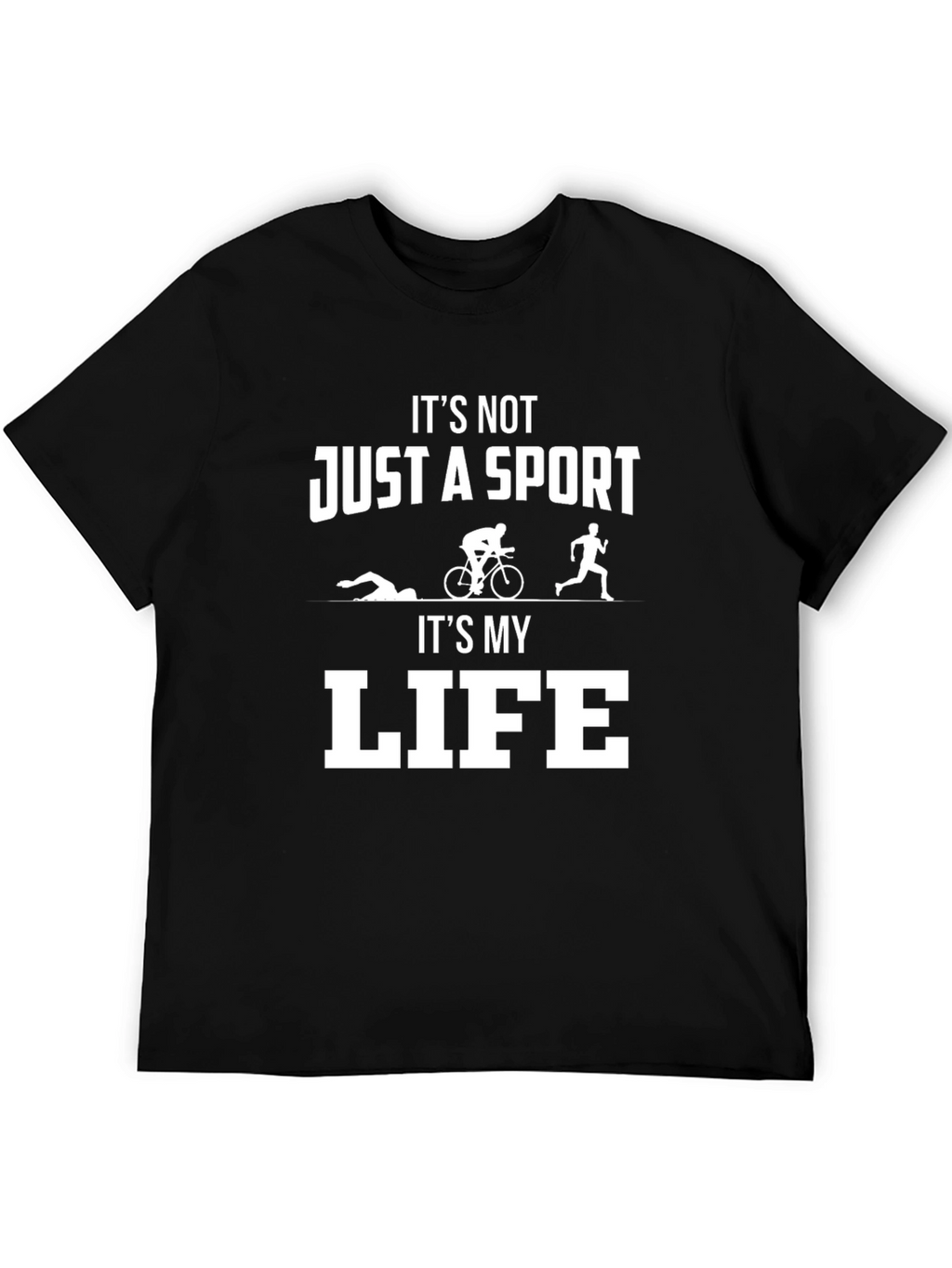 Triathlon T-Shirt: Its My Life